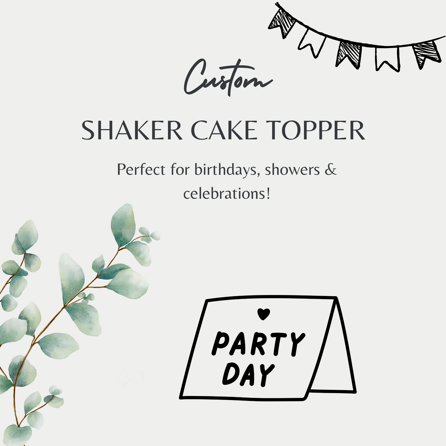 Custom Shaker Cake Topper