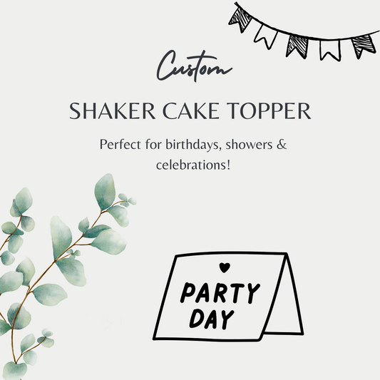 Custom Shaker Cake Topper